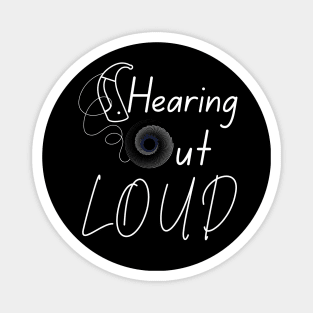Hearing Out Loud | Cochlear Implants Magnet